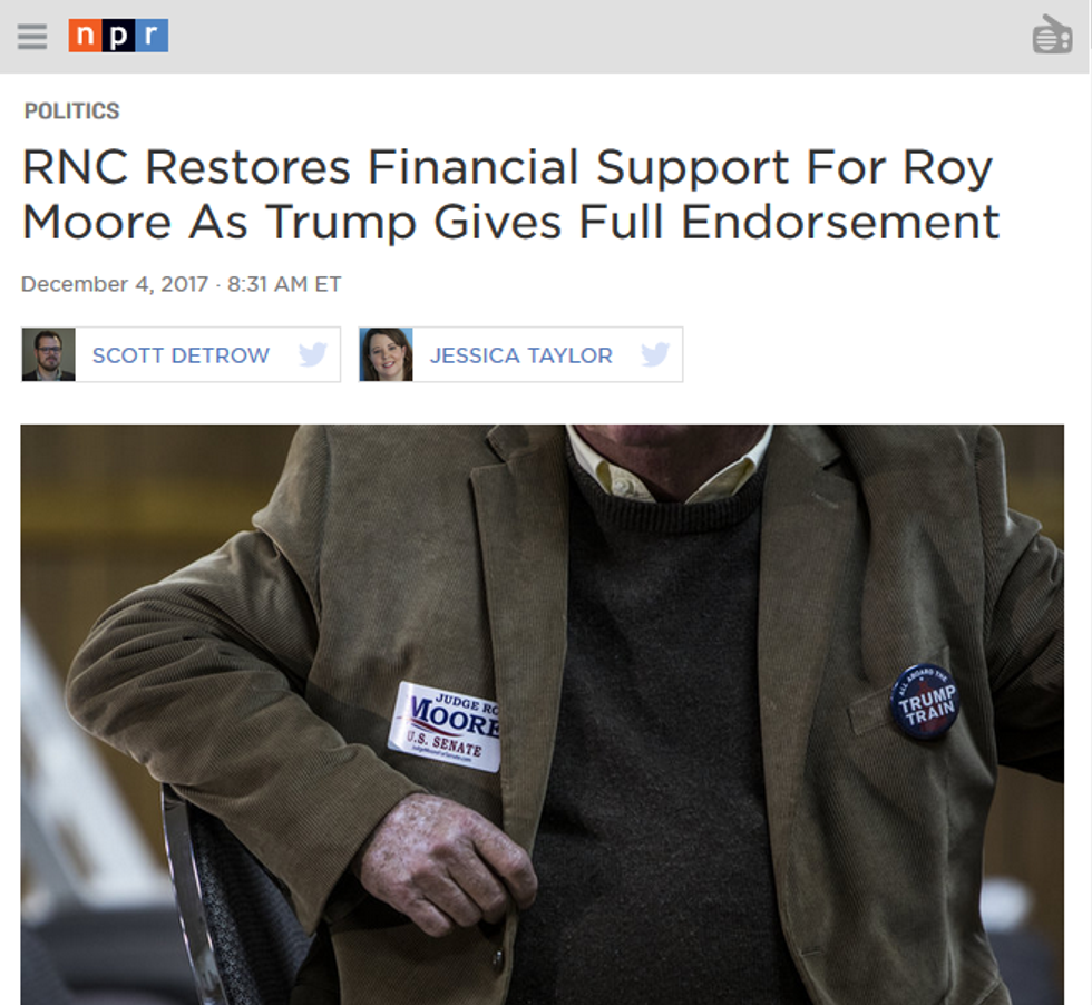 NPR: RNC Restores Financial Support For Roy Moore As Trump Gives Full Endorsement